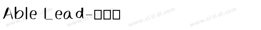 Able Lead字体转换